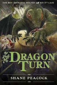 Cover of The Boy Sherlock Holmes: The Dragon Turn. A fork-tongued green dragon with red eyes and black wings towers over a woman in a cage. Another woman screams from the audience with Sherlock standing next to her.